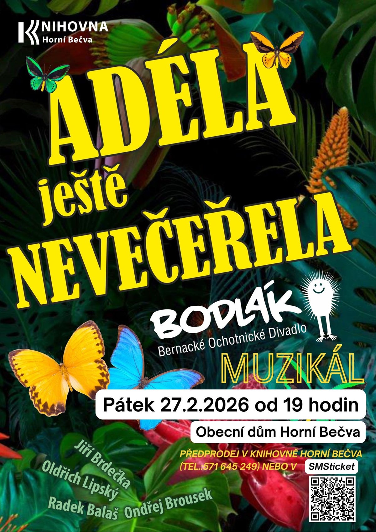 Muzikál ADÉLA JEŠTĚ NEVEČEŘELA