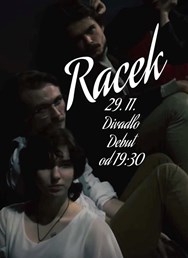 RACEK - divadelní repríza