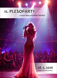 11. PLESOPARTY s Ivetou Hølas a KLUBEM ZPĚVÁKŮ