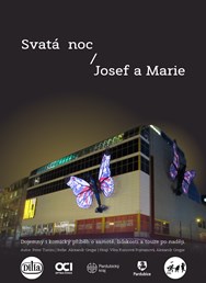 Svatá noc / Josef a Marie:  vánoční show
