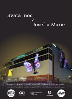 Svatá noc / Josef a Marie: Vánoční show!