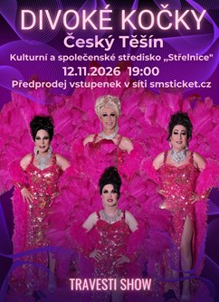 Travesti Divoké kočky v Českém Těšíně