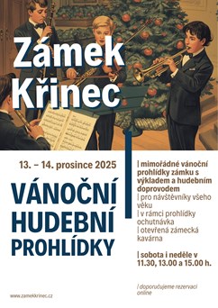 Vánoční hudební prohlídky | Zámek Křinec