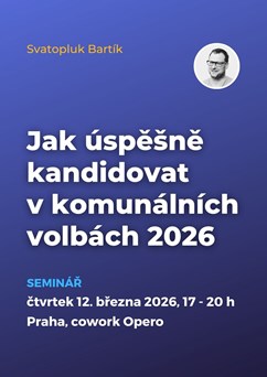 Jak úspěšně kandidovat v komunálních volbách 2026