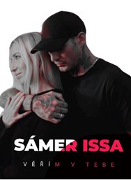 Křest videoklipu Sámer Issa - Věřím v tebe