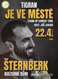 Tigran je ve městě