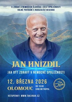 Jan Hnízdil - Jak být zdravý v nemocné společnosti