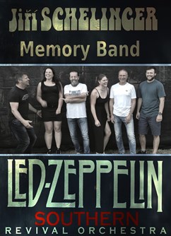 Sylvestr s Led Zeppelin s.r.o. & Jiří Schelinger Memory Band