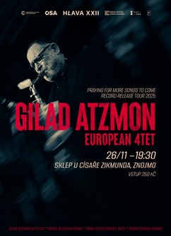 Gilad Atzmon EU 4-tet "Praying for More Songs to Come"