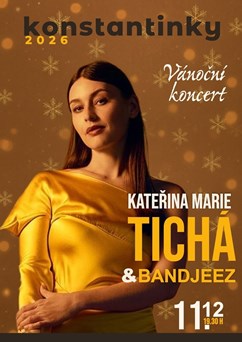 Kateřina Marie Tichá & Bandjeez - Vánoční koncert