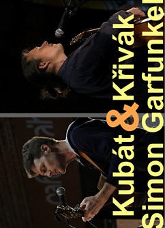 Kubát & Křivák – Simon & Garfunkel revival