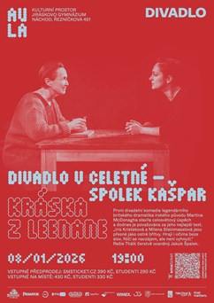 Kulturní prostor AULA: Divadlo v Celetné - Kráska z Leenane