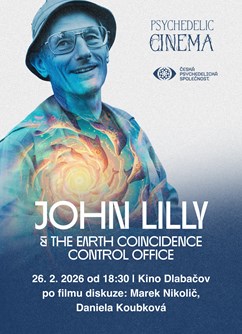 Psychedelic Cinema: John Lilly and the ECCO, Praha