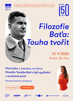 Filozofie Baťa – Touha tvořit