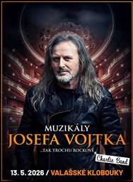 Muzikály Josefa Vojtka ve Valašských Kloboukách