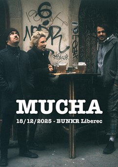 MUCHA V BUNKR