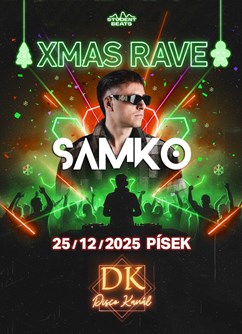 Xmas Rave s DJ Samko