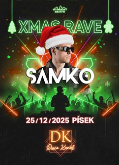 Xmas Rave s DJ Samko