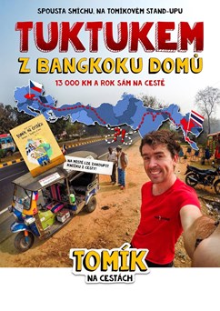 Tomík na cestách: Tuktukem z Bangkoku domů