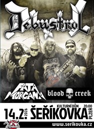 Debustrol + Fata Morgana + Blood Creek