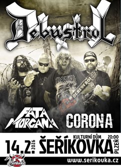 Debustrol + Fata Morgana + Corona