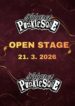 Kabaret Punklesque - Open Stage č. 11