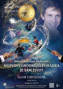 Nejpodivuhodnější pohádka je sám život