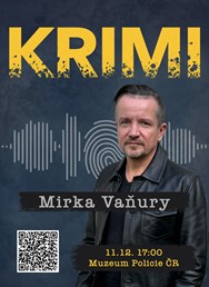 Krimi Mirka Vaňury - veřejná nahrávka podcastu