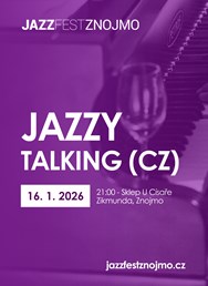 Jazzový víkend v klubech: Jazzy Talking (CZ)