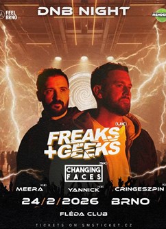 DnB night x Freaks & Geeks live x Changing Faces x Fléda