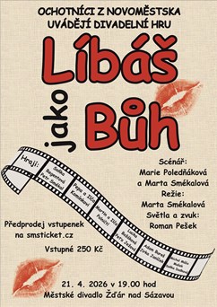 Líbáš jako Bůh