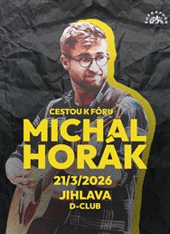 MICHAL HORÁK: Cestou k Fóru