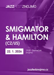 Jan Smigmator (CZ) & Scott Hamilton (US)