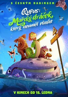 Rufus: Mořský dráček, který neuměl plavat  2D