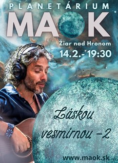 MAOK - Láskou vesmírnou - 2.