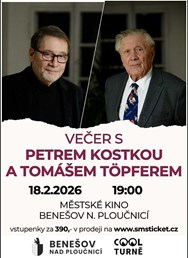 Večer s Petrem Kostkou a Tomášem Töpferem