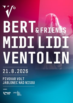 Trojkoncert: Bert & Friends / Midi Lidi / Ventolin