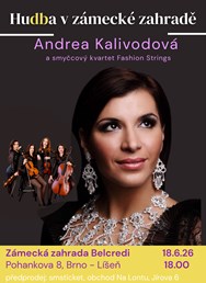 Hudba v zámecké zahradě:Andrea Kalivodová a smyčcový kvartet FASHION STRINGS