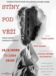 Premiéra autorského muzikálu Stíny pod věží