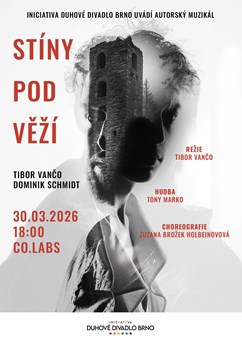 Premiéra autorského muzikálu Stíny pod věží