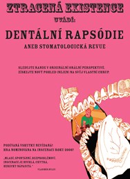 Dentální rapsódie