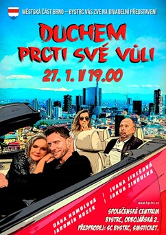 Duchem proti své vůli