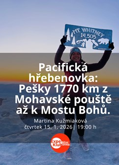 Pacifická hřebenovka: Pešky 1770 km z Mohavské pouště