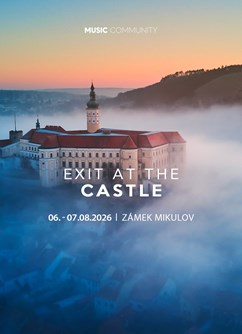 EXIT At The Castle | Mikulov [DnB edition]