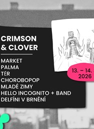 Crimson & Clover: Market, Palma, TĒR, Chorobopop...