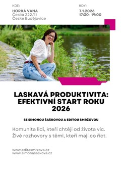 LASKAVÁ PRODUKTIVITA - efektivní start roku 2026
