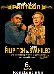 Anatol Svahilec & Dr. Filipitch aneb slam poetry vs. kytara