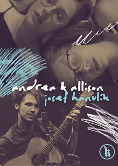 andrea & allison (CZ/USA) + Josef Hanulík