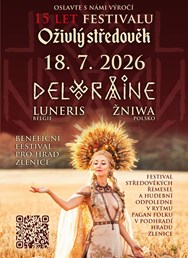 Deloraine, Luneris a Žniwa na festivalu Oživlý středověk