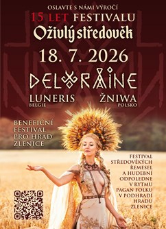 Deloraine, Luneris a Žniwa na festivalu Oživlý středověk